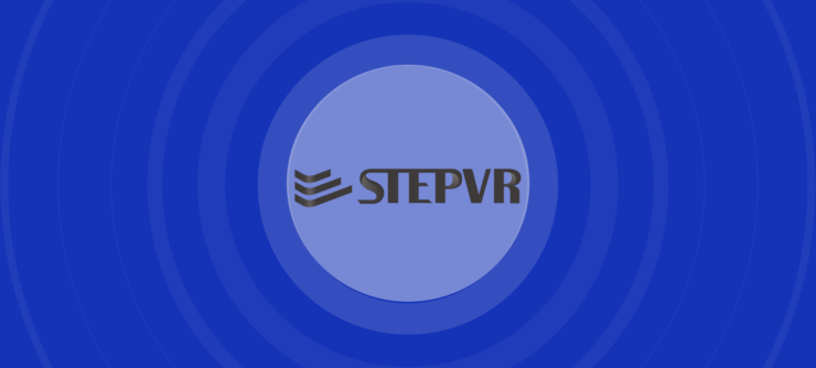 国内TOP级VR技术服务商STEPVR获近亿元融资，致力打造全真世界